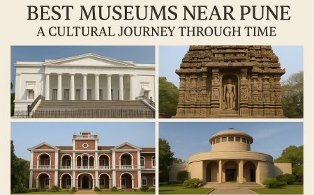 Best Museums near Pune: A Cultural Journey through Time